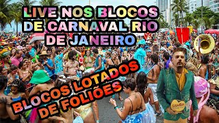 LIVE NOS BLOCOS DE CARNAVAL RIO DE JANEIRO [upl. by Yssep]