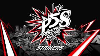 Strikers  Persona 5 Scramble The Phantom Strikers [upl. by Andromada]