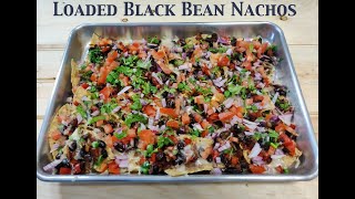 Vegetarian Loaded Black Bean Nachos Mexican Inspired Recipes [upl. by Hildagarde555]