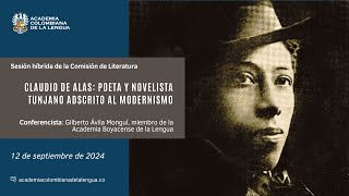 «Claudio de Alas poeta y novelista tunjano adscrito al modernismo» G Ávila Monguí 12092024 [upl. by Lavotsirc]