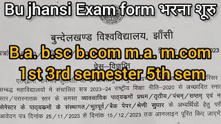 Bu jhansi Exam form ba bcom bsc 1st 3rd sem  Bu jhansi ma mcom 1st 3rd semester exam form 2023 [upl. by Anoo]