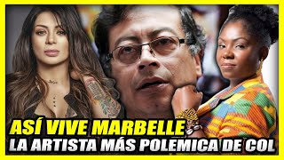 ASÍ VIVE MARBELLE  La cantante Colombiana más polémica en los últimos años [upl. by Neumark986]