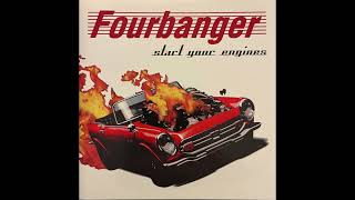 Fourbanger  Start Your Engines CD Full Album Skate Pop Punk [upl. by Rozina]