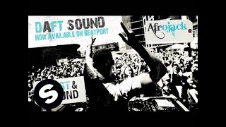 Afrojack  Daft Sound Original Mix [upl. by Teews921]