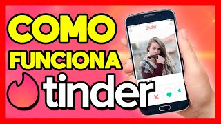 ✅COMO FUNCIONA TINDER COMO USAR [upl. by Sybley]