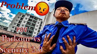 ESCAPING ANGRY SECURITY 20  EPIC PARKOUR POV CHASE   B2F  ĐỪNG THÁCH TAO [upl. by Naujahs]