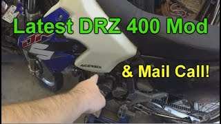 Latest Suzuki DRZ 400 Mod amp a Mail Call [upl. by Nnaul]