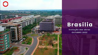 Andamento de obras Brasal  Brasília  Outubro de 2022 [upl. by Anitserp117]