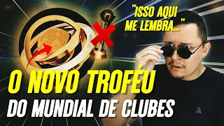 ESQUISITO⁉ FIFA REVELA NOVO TROFÉU DO MUNDIAL [upl. by Elyssa]