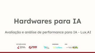 Avaliação e análise de performance para IA  Aula 15  Hardwares para IA [upl. by Caldera462]