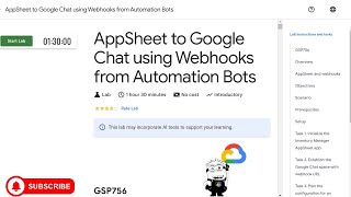 AppSheet to Google Chat using Webhooks from Automation BotsGoogle Cloud Arcade 2024 GSP756 [upl. by Aihceyt]