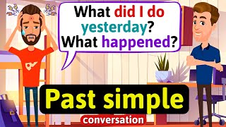 Past simple Conversation Hangover  actions in the past English Conversation Practice [upl. by Natek]