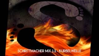 Schrittmacher Mix 13  Kurbelwelle Hatikwa Audiomatic Vaishiyas etc [upl. by Ahsemac19]