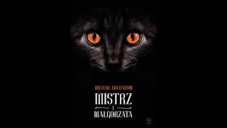 Michaił Bułhakow Mistrz i Małgorzata audiobook cz 1 [upl. by Aicilas]