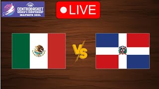 🔴 Live Mexico vs Dominican Republic  FIBA CentroBasket Womens Championship 2024  Live [upl. by Einahets]