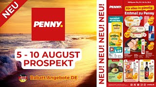 PENNY Neuer Werbung Wochenprospekt  Rabatt Angebote DE  5 August  10 August Prospekt [upl. by Ahsoik]