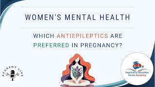 Which Antiepileptics are Preferred in Pregnancy [upl. by Ained694]