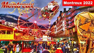 MONTREUX Switzerland  THE BEST CHRISTMAS MARKET  Night and Day 2022 [upl. by Colvert]