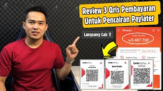 3 Aplikasi Qris Untuk Pencairan Limit Paylater  Langsung Cair [upl. by Analat]