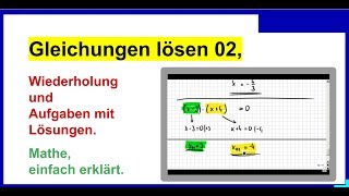 Gleichungen lösen 02 Wiederholung und Übungen [upl. by Initof433]