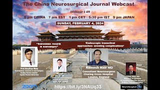 CHINA NEUROSURGERY JOURNAL BIMONTHLY WEBCAST FEBRUARY 4 2024 [upl. by Richia]