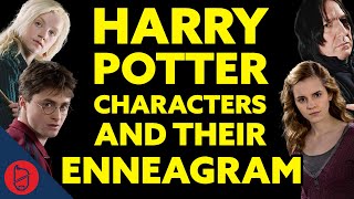 Sorting Harry Potter Characters Into Their Enneagram [upl. by Ecinna648]