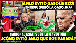 ACABA DE PASAR AMLO EVITÓ GASOLINAZO MUNDIAL ¡SUBIÓ EN EEUU EN ASIA EN EUROPA ¿COMO LO HIZO [upl. by Fernandina]