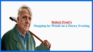 Stopping by Woods on a Snowy Evening  Robert Frost  Mesmerizing English Poem  English PAL [upl. by Sheela]