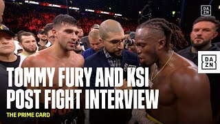 TOMMY FURY AND KSI POST FIGHT INTERVIEW  THE PRIME CARD [upl. by Nahtahoj]