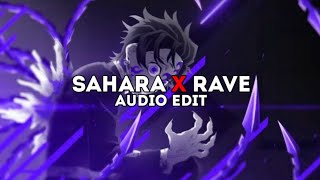 sahara x rave  hensonn x dxrk ダーク edit audio [upl. by Allimac]