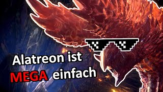 Alatreon ist Mega einfach   Monster Hunter World [upl. by Giavani]