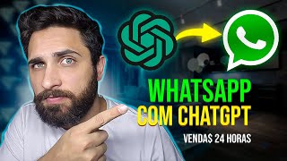 CHATGPT NO WHATSAPP VEJA COMO CRIAR UM CHATBOT PARA WHATSAPP FUNCIONA EM 2024  TUTORIAL [upl. by Ahsatan]