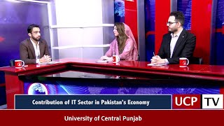 Transformative Role of IT amp Economy of Pakistan  Special Show  Industry Meetup  UCP TV  2024 [upl. by Leggett]