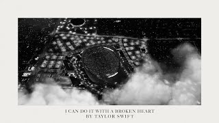 Taylor Swift  I Can Do It With a Broken Heart Official Lyric Video [upl. by Cl]