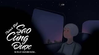 SAO CŨNG ĐƯỢC  THÀNH ĐẠT  Lyric Video [upl. by Sender]