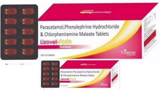 Lizovel Forie Tablets Paracetamol Phenylephrine Hydrochloride amp Chlorpheniramine Maleate Tablets [upl. by Valentijn]