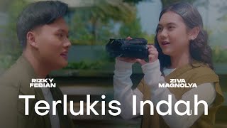 Rizky Febian amp Ziva Magnolya  Terlukis Indah Official Music Video [upl. by Akemit409]