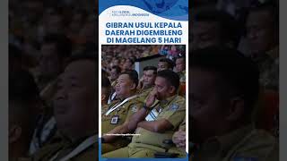 Wapres Gibran Usul Kepala Daerah Digembleng 5 Hari di Akmil Magelang Penting Ini Biar Satu Visi [upl. by Ivetts]