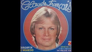 Claude François – Claude François 07 Quelquefois Avec Martine 1976 [upl. by Tupler]