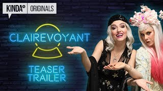 CLAIREvoyant  Teaser Trailer  ft Natasha Negovanlis amp Annie Briggs [upl. by Saticilef853]