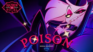 Poison Lyric video  Hazbin Hotel  Prime Video [upl. by Holna]