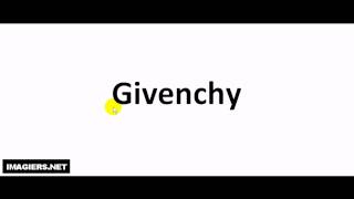 Como pronunciar Givenchy [upl. by Sedinoel683]