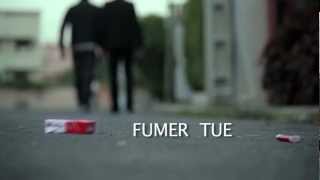 Fumer tue [upl. by Chuu]