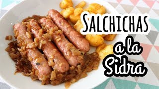 SALCHICHAS A LA SIDRA  Cómo cocinar salchichas [upl. by Graehme]