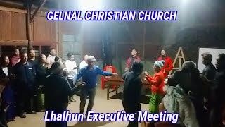 GELNAL CHRISTIAN CHURCH LHALHUN EXECUTIVE MEETING [upl. by Argella644]