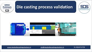 Die casting process validation [upl. by Eiramanitsirhc96]