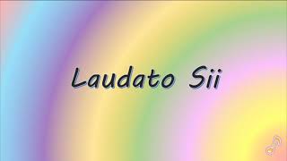 Laudato Sii Instrumental [upl. by Anawed156]