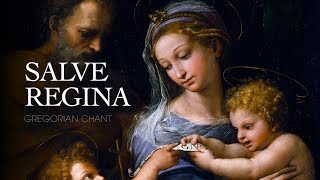 SALVE REGINA – Gregorian Chant [upl. by Nahej243]