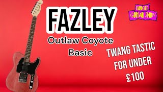 FAZLEY OUTLAW COYOTE BASIC the perfect budget Tele [upl. by Aimekahs]