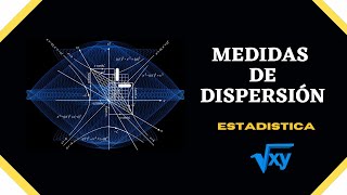 Medidas ESTADÍSTICAS de Dispersión Absoluta [upl. by Ytinav575]